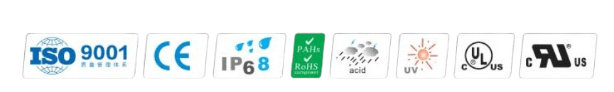 ISO 9001, CE, IP68, RoHS, Acid Resistant, UV Resistant, UL, and CSA Certified